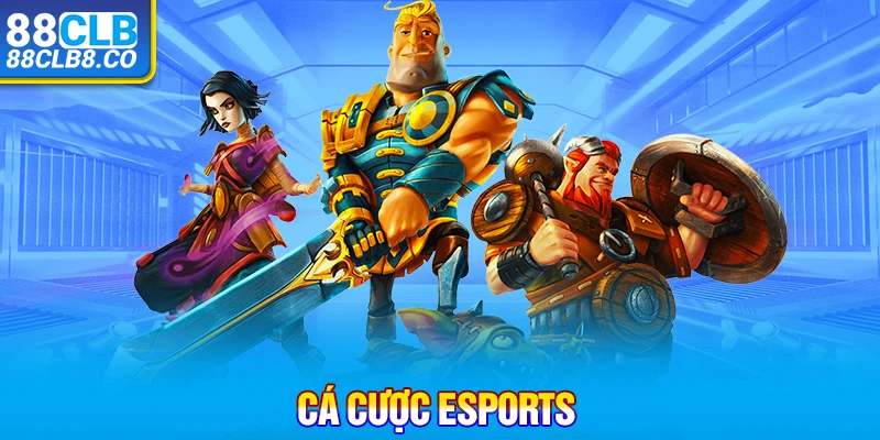 Cá Cược Esports: Một Sự Kết Hợp Vĩ Đại Của Thời Đại 4.0