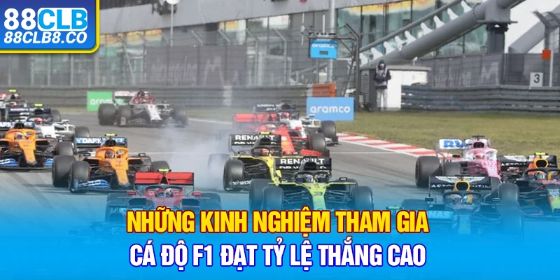 Những kinh nghiệm tham gia cá độ F1 đạt tỷ lệ thắng cao